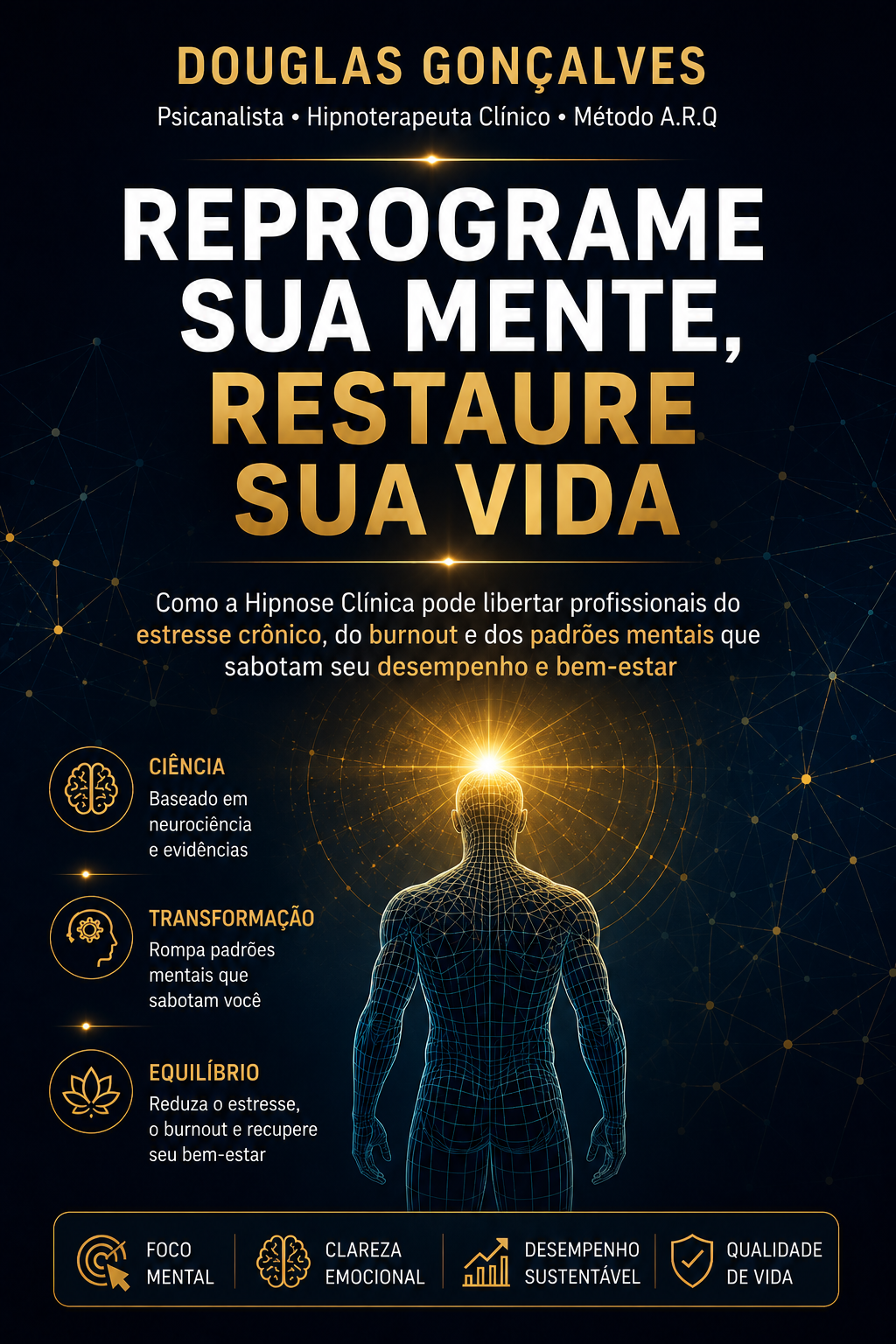 Reprograme Sua Mente, Restaure Sua Vida